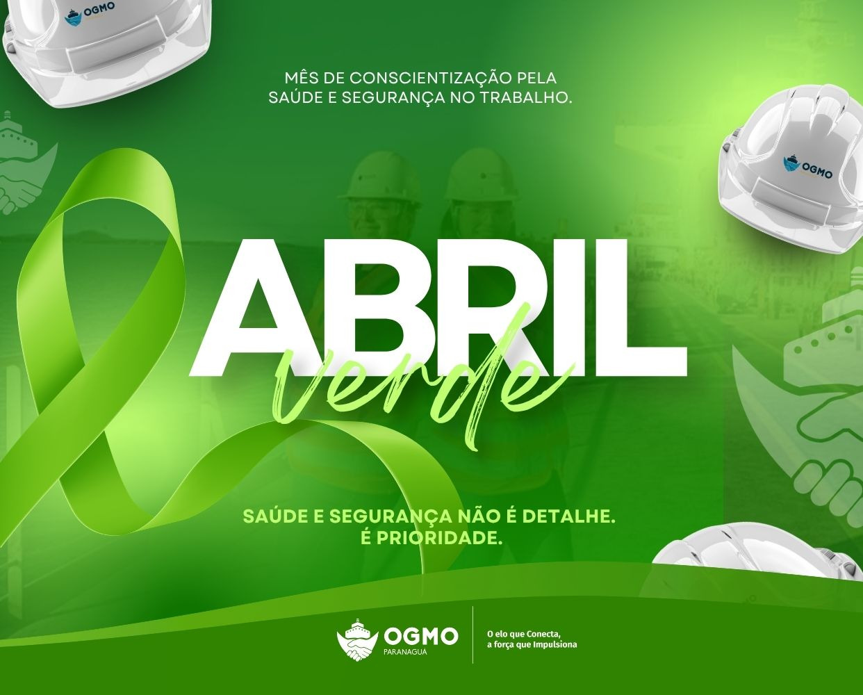 OGMO/Paranaguá reforça a importância da segurança no trabalho durante o Abril Verde